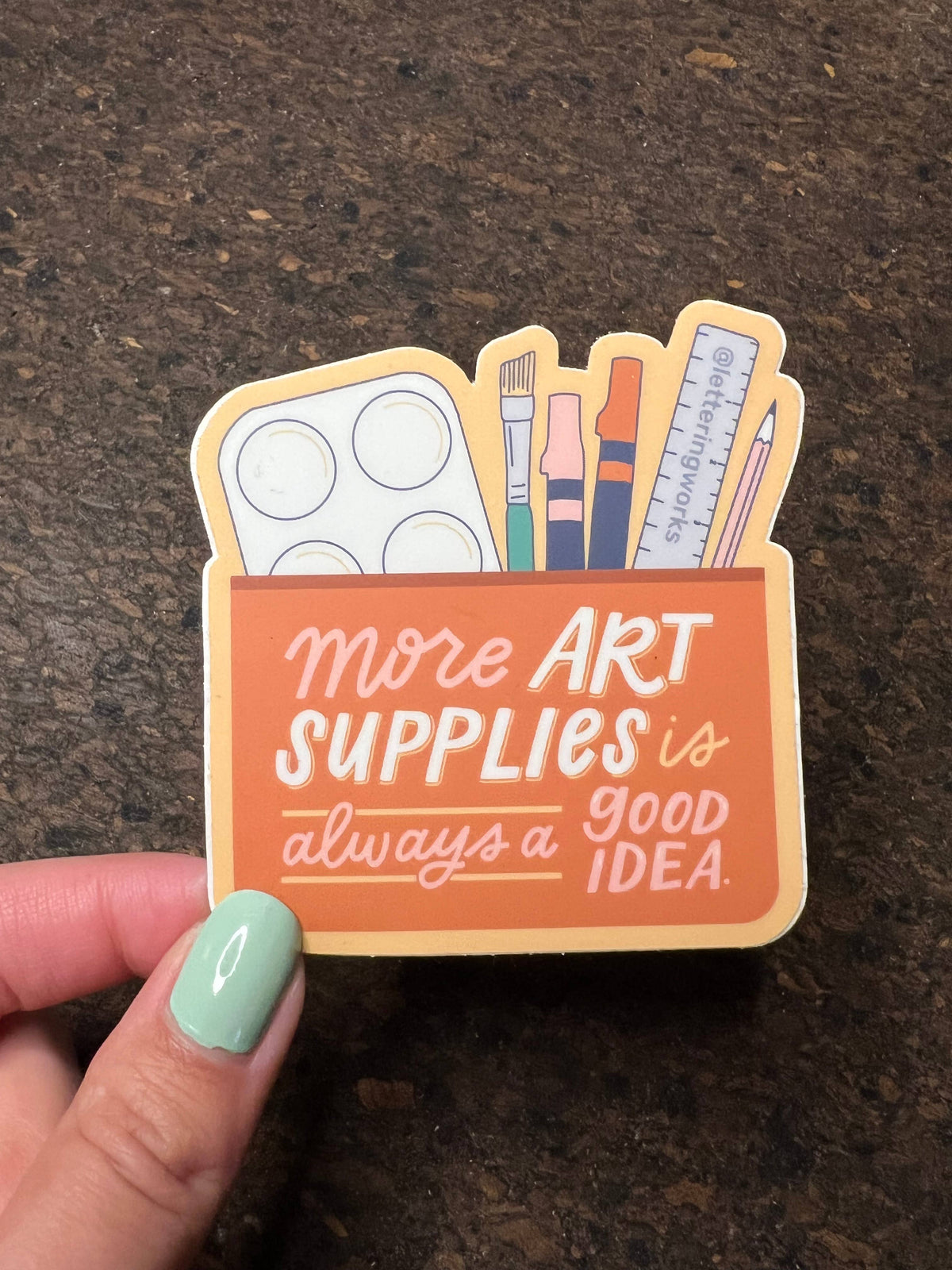 More Art Supplies Is Always a Good Idea Artist Vinyl Sticker