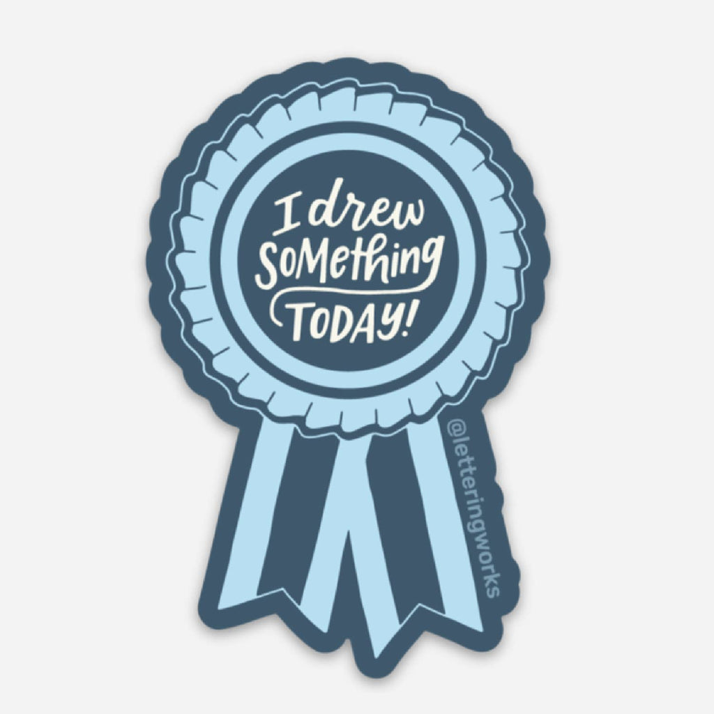 I Drew Something Today Ribbon Artist Vinyl Sticker